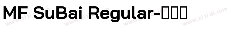 MF SuBai Regular字体转换